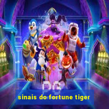 sinais do fortune tiger